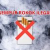 Kenali Ciri dan Bahaya Rokok Ilegal, Hindari Peredarannya